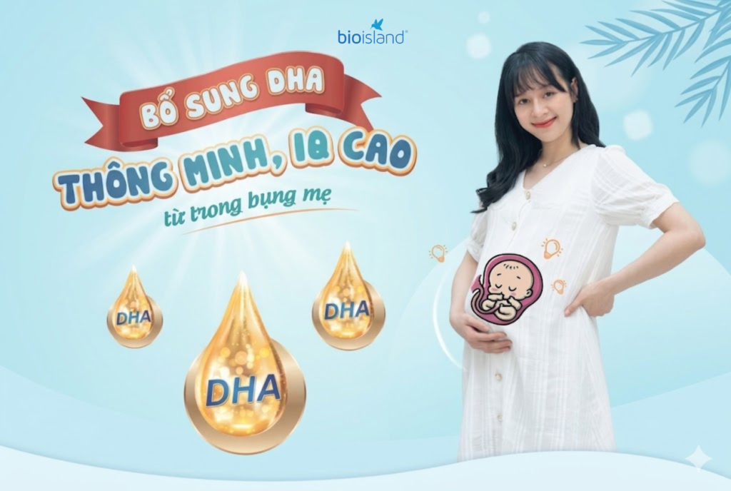 Bổ sung DHA giúp bé thông minh, IQ cao từ trong bụng mẹ
